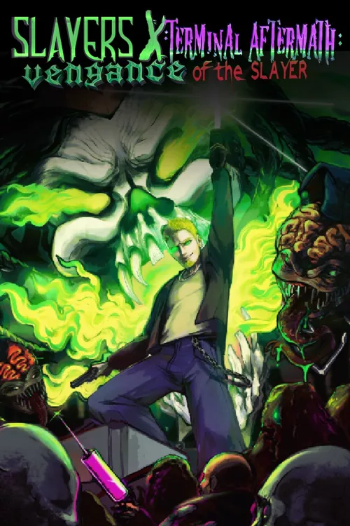 Slayers X: Terminal Aftermath: Vengance of the Slayer