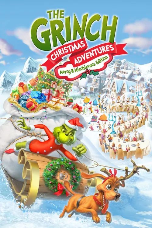 The Grinch: Christmas Adventures - Merry & Mischievous Edition